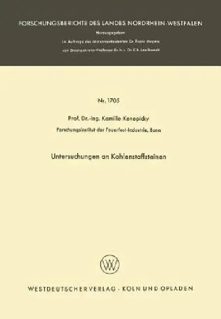 Untersuchungen an Kohlenstoffsteinen by Kamillo Konopicky