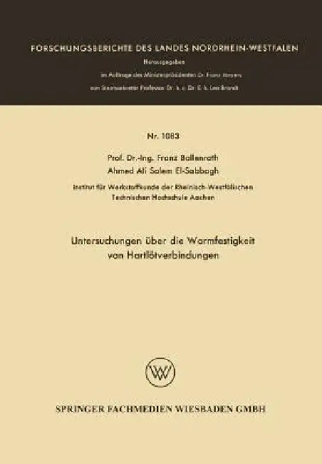 Untersuchungen Über Die Warmfestigkeit Von Hartlötverbindungen by Franz Bollenrath