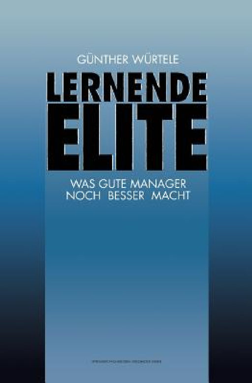 Lernende Elite by Günter Würtele