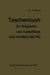 Taschenbuch Für Mitglieder Von Aufsichtsrat Und Vorstand Der AG by Otto Mutze