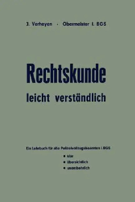 Rechtskunde -- Leicht Verständlich by Josef Verheyen