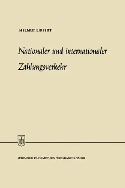Nationaler und internationaler Zahlungsverkehr by Helmut Lipfert