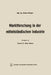 Marktforschung in Der Mittelständischen Industrie by Günther Hillmann, Herbert Wilhelm