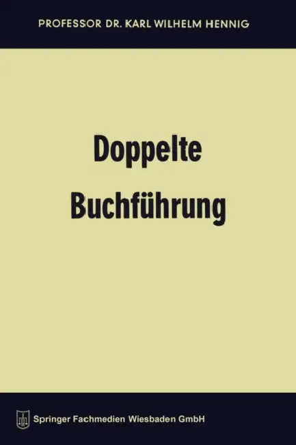 Doppelte Buchführung by Karl Wilhelm Hennig