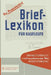 Brief-Lexikon Für Kaufleute: Ein Handbuch Für Die Rationelle Erledigung Der Korrespondenz by Betriebswirtschafts-Magazin