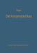 Der Konzernabschluß: Grundsätze Ordnungsmäßiger Konsolidierung by Karl-Martin Dreger