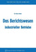 Das Berichtswesen Industrieller Betriebe by Klaus Eckner