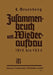 Zusammenbruch Und Wiederaufbau 1918-1935 by Leo Grünberg