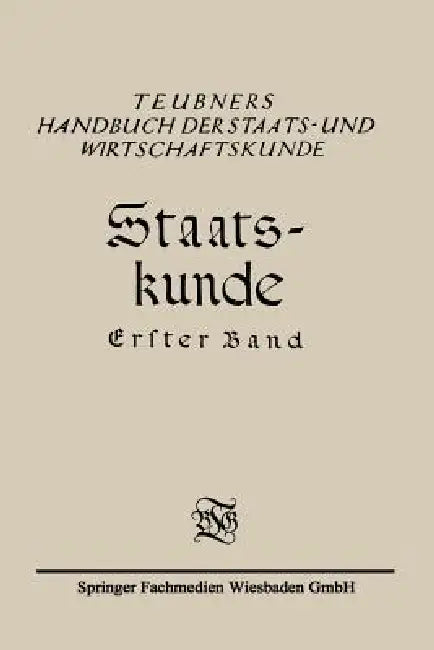 Staats-Kunde by Richard Schmidt, Christian Meurer, Eduard Rosenbaum