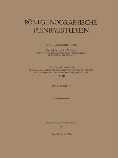 Röntgenographische Feinbaustudien by Friedrich Rinne
