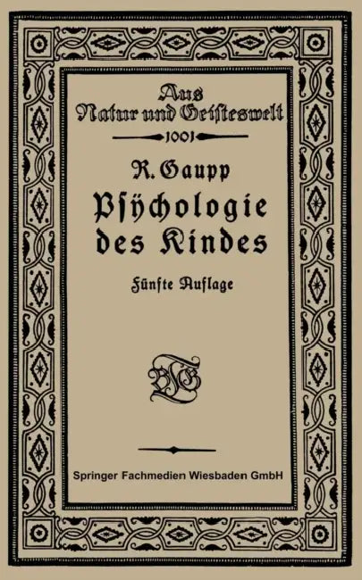 Psychologie Des Kindes by Robert Gaupp