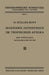 Moderne Industrien Im Tropischen Afrika: Eine Wirtschaftsgeographische Studie by H. Müller-Miny