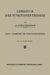 Lehrbuch Der Funktionentheorie: Band I: Elemente Der Funktionentheorie by Ludwig Bieberbach