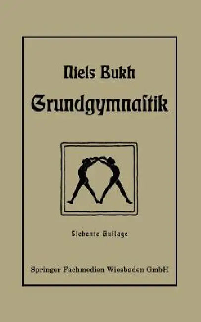 Grundgymnastik by Niels Bukh