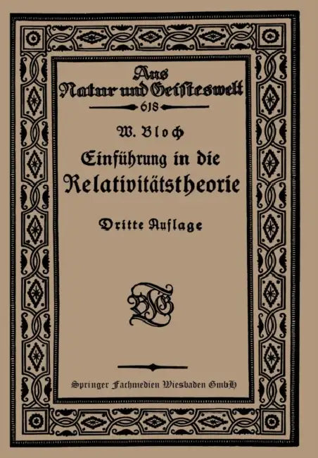 Einführung in Die Relativitätstheorie by Werner Bloch