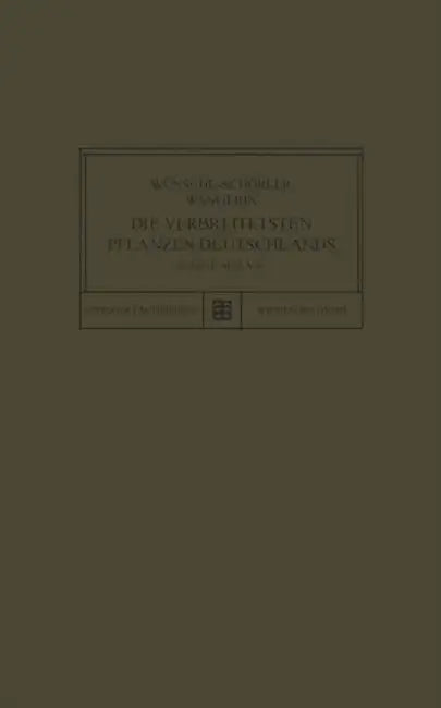 Die Verbreitetsten Pflanzen Deutschlands by Wünsche-Schorle Wünsche-Schorler
