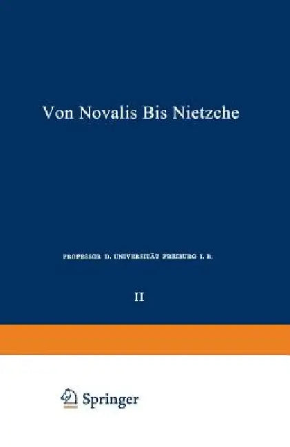 Die Deutschen Lyriker Von Luther Bis Nietzsche: Zweiter Band: Von Novalis Bis Nietzsche by Philipp Witkop