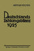 Deutschlands Zahlungsbilanz 1925: Zugleich Chronik Der Auslandsbeziehungen Der Deutschen Volkswirtschaft by Arthur Heichen