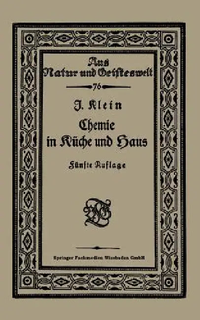Chemie in Küche Und Haus by Joseph Klein