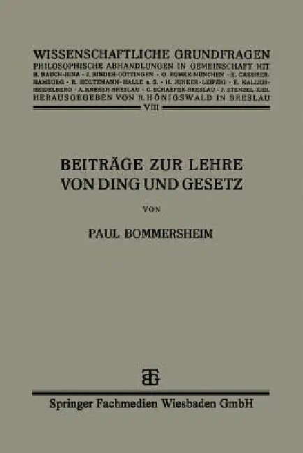 Beiträge Zur Lehre Von Ding Und Gesetz by Paul Bommersheim