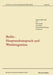 Berlin -- Hauptstadtanspruch Und Westintegration by Jürgen Fijalkowski, Peter Hauck, Axel Holst