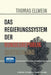 Das Regierungssystem Der Bundesrepublik Deutschland by Thomas Ellwein