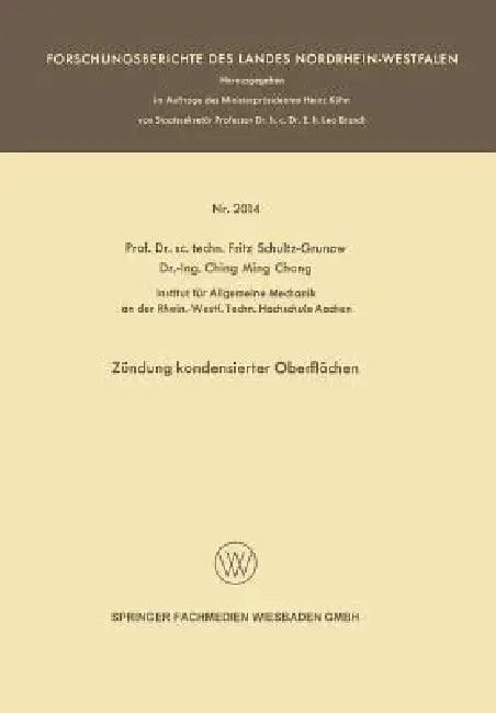 Zündung Kondensierter Oberflächen by Fritz Schultz-Grunow