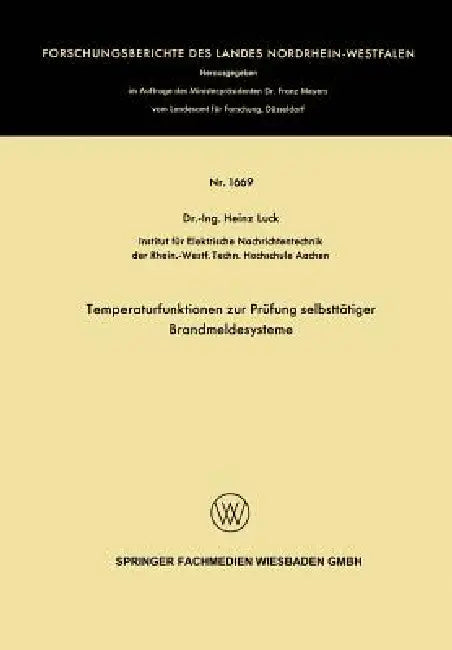 Temperaturfunktionen Zur Prüfung Selbsttätiger Brandmeldesysteme by Heinz Luck