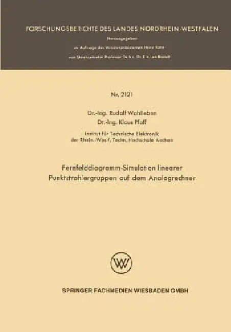 Fernfelddiagramm-Simulation Linearer Punktstrahlergruppen Auf Dem Analogrechner by Rudolf Wohlleben, Klaus Pfaff