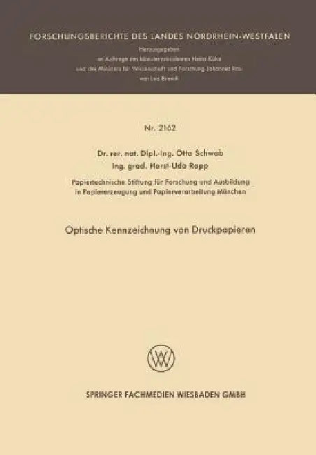 Optische Kennzeichnung Von Druckpapieren by Otto Schwab