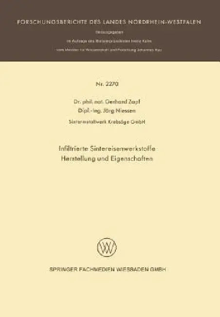 Infiltrierte Sintereisenwerkstoffe: Herstellung Und Eigenschaften by Gerhard Zapf