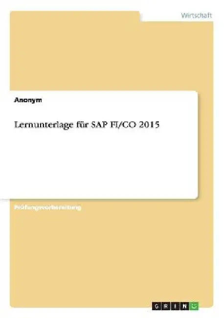 Lernunterlage für SAP FI/CO 2015 by Anonymous