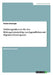 Erklärungsfaktoren für den Bildungs(miss)erfolg von Jugendlichen mit Migrationshintergrund by Baduroglu, Feride