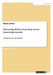 Mentoring. Where leadership means knowledge transfer: The smart way to do business? by Bianca Lederer