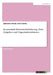 Kommunale Wirtschaftsförderung. Ziele, Aufgaben und Organisationsformen by Scholz, Sebastian