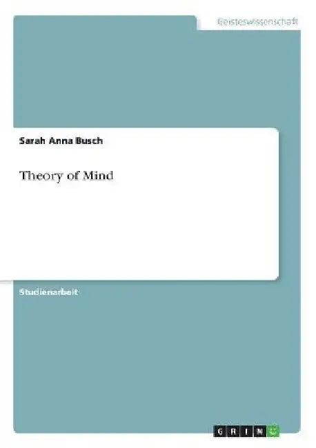 Theory of Mind by Busch, Sarah Anna