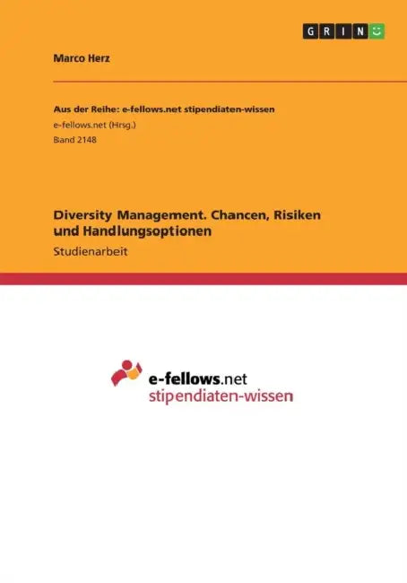 Diversity Management. Chancen, Risiken und Handlungsoptionen by Marco Herz