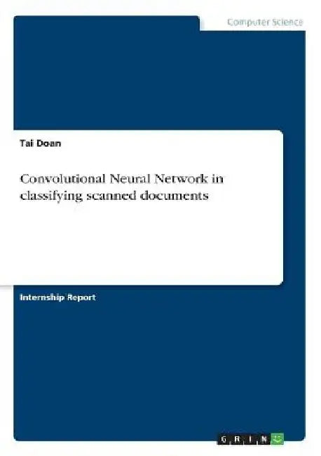 Convolutional Neural Network in classifying scanned documents by Tai Doan