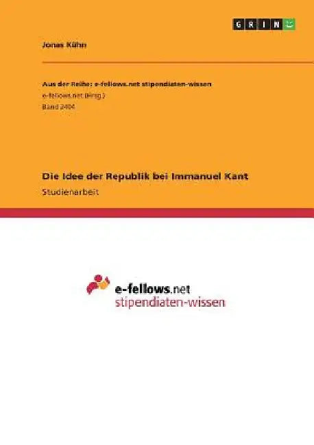 Die Idee der Republik bei Immanuel Kant by Kühn, Jonas