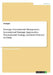Strategic International Management. International Strategic Approaches, Transnational Strategy, and Joint Ventures in China by Anonym