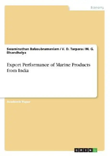 Export Performance of Marine Products from India by Swaminathan Balasubramaniam