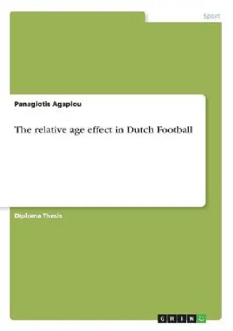 The relative age effect in Dutch Football by Panagiotis Agapiou