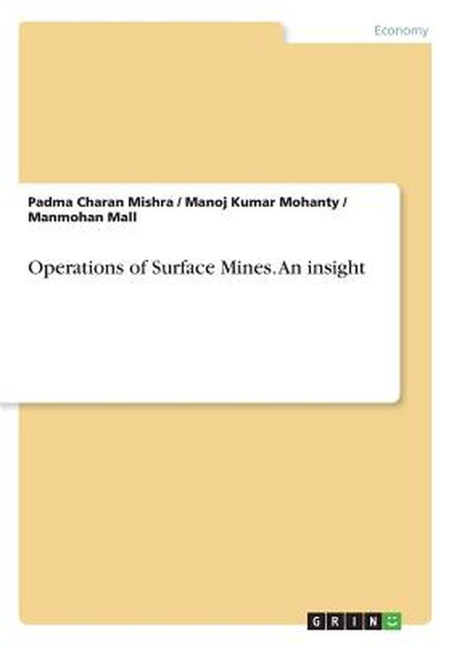 Operations Of Surface Mines An by Mishra, Padma Charan