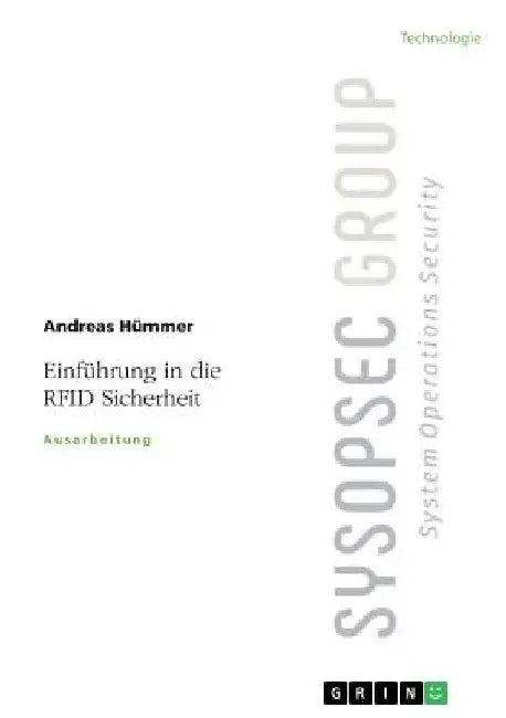Einführung in die RFID Sicherheit by Hümmer, Andreas