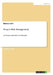 Project Risk Management: On Projects and their Core Principles by Rebecca Grill