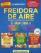 Freidora De Aire Para Principiantes 3 Libros En 1: El Único Libro De Cocina A Todo Color Que Te Permite Disfrutar De Recetas Sanas Y Crujientes by Camila Enriquez