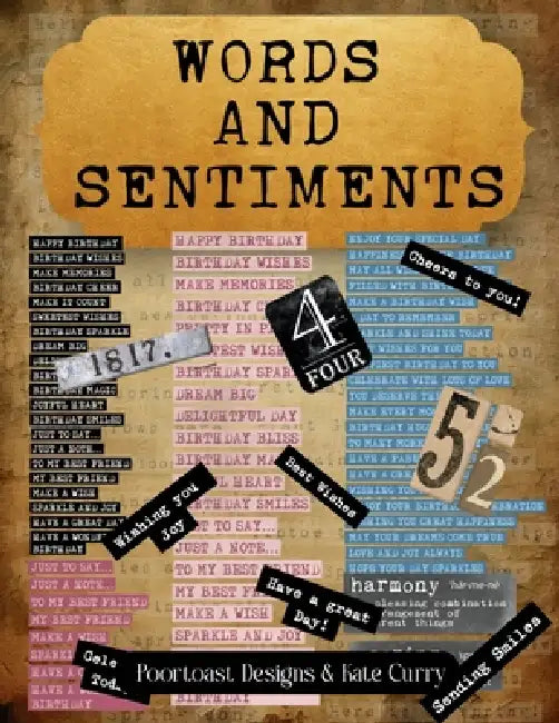 Words and Sentiments Ephemera Book: High Quality Images Of Letters, For Paper Crafts, Scrapbooking, Mixed Media, Junk Journals, Collage Art, Artist Tr by Kate Curry, Poortoast Designs