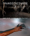 Transdiscourse 3: Women in Art, Science, and Body Politics by Jillian Scott