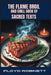 The Flame Broil and Grill Book of Sacred Texts: Grilling Wisdom from Ancient Texts (2024 Grill Book for Beginners) by Floyd Robinett
