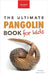 Pangolins The Ultimate Book for Kids: Pangolin Facts, Endangered Mammal Photos, Quiz, STEM & Conservation Activities by Kellett, Jenny